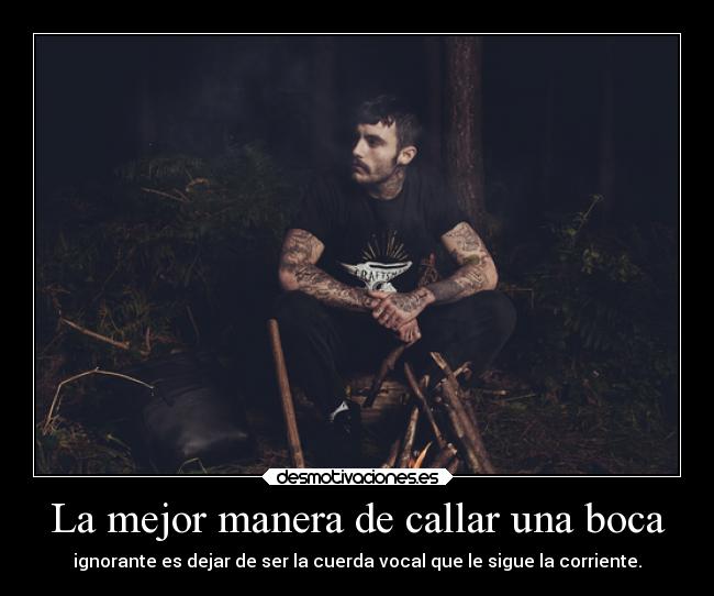 La mejor manera de callar una boca -