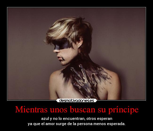Mientras unos buscan su príncipe - 