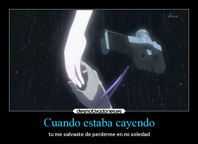 Cuando estaba cayendo -