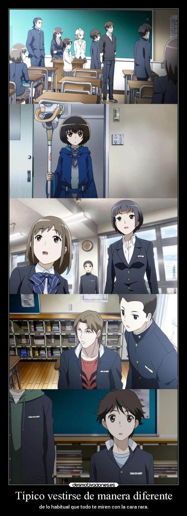 Típico vestirse de manera diferente -