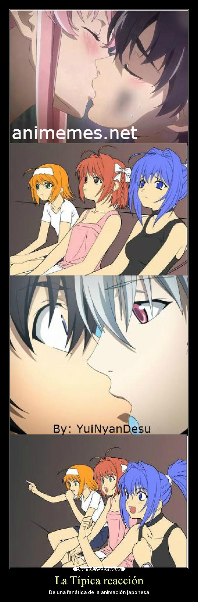 La Típica reacción - De una fanática de la animación japonesa