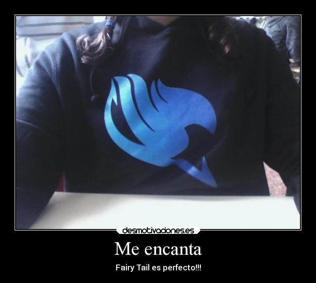 Me encanta - Fairy Tail es perfecto!!!