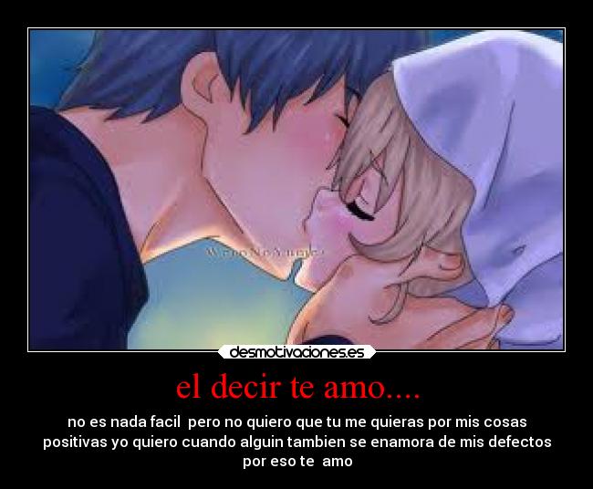 el decir te amo.... - 