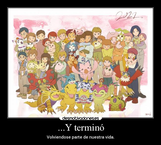 carteles anime digimon adventure epilogo desmotivaciones