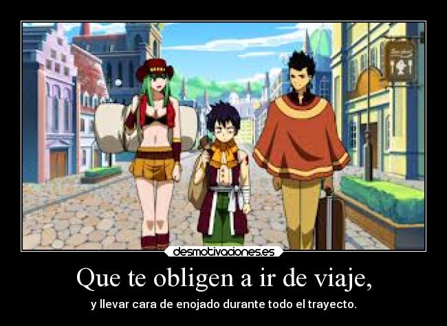 carteles anime fairy tail viaje obligar desmotivaciones