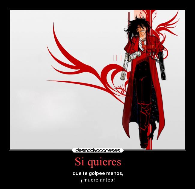Si quieres -