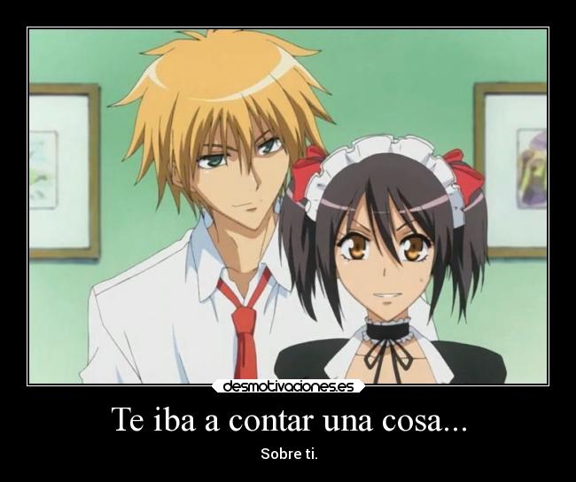 Te iba a contar una cosa... - 