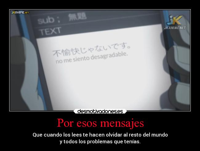 Por esos mensajes - 