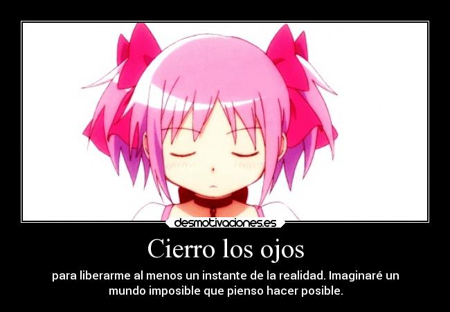 carteles anime madoka magica cierro ojitos nanana doni desmotivaciones