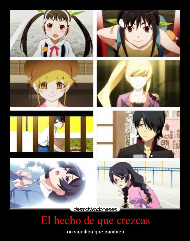 El hecho de que crezcas -