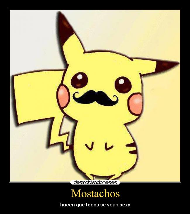 carteles anime mostacho desmotivaciones