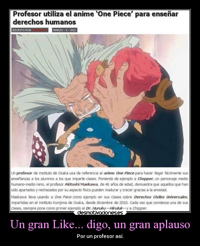 Un gran Like... digo, un gran aplauso -