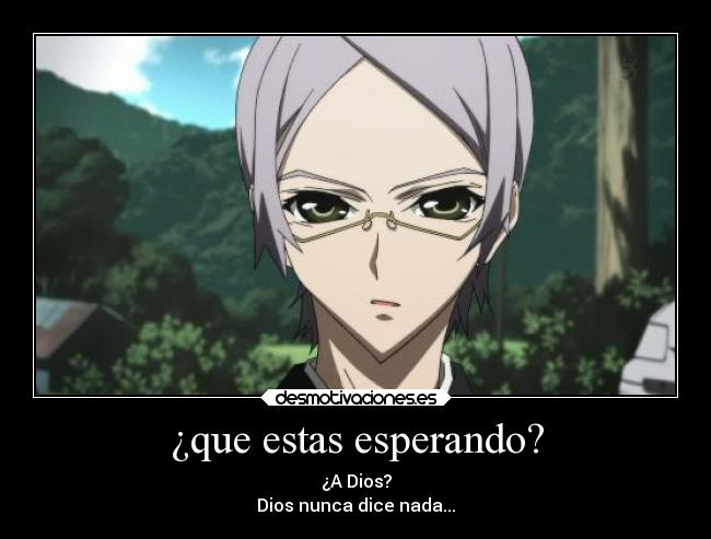 ¿que estas esperando? - 