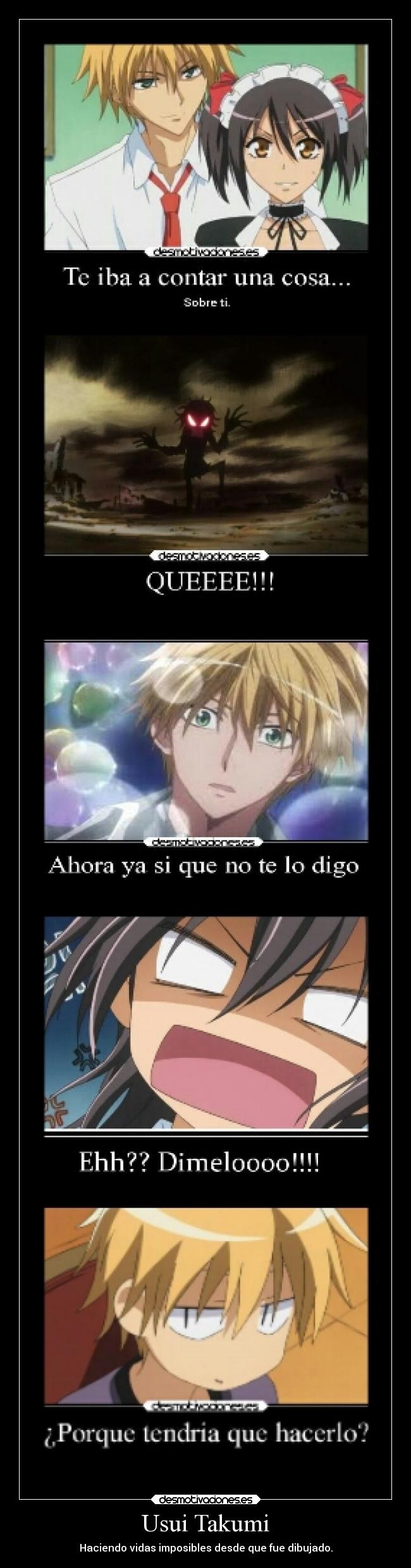 Usui Takumi - Haciendo vidas imposibles desde que fue dibujado.