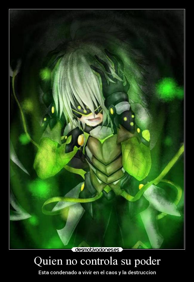 Quien no controla su poder -