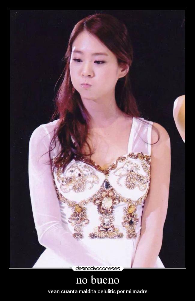 no bueno - vean cuanta maldita celulitis por mi madre