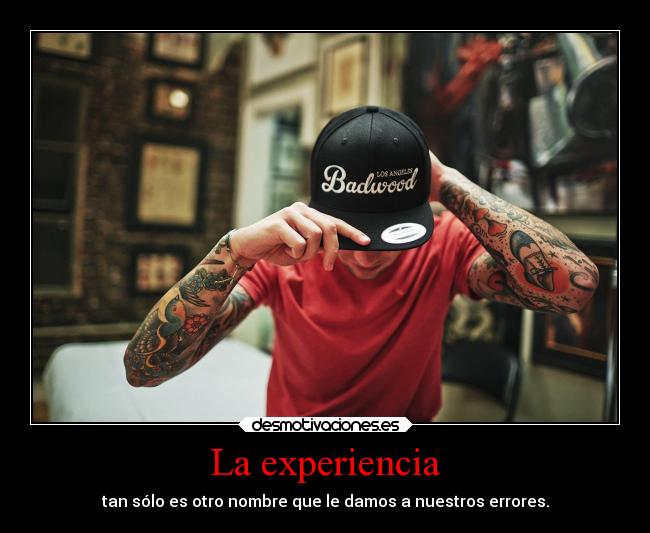 La experiencia -