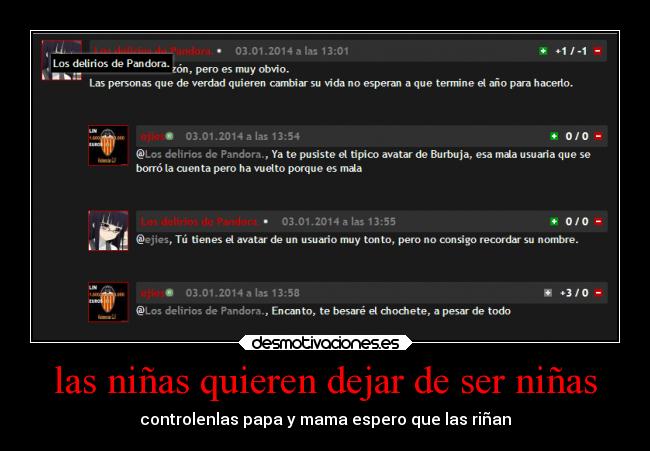 las niñas quieren dejar de ser niñas - controlenlas papa y mama espero que las riñan