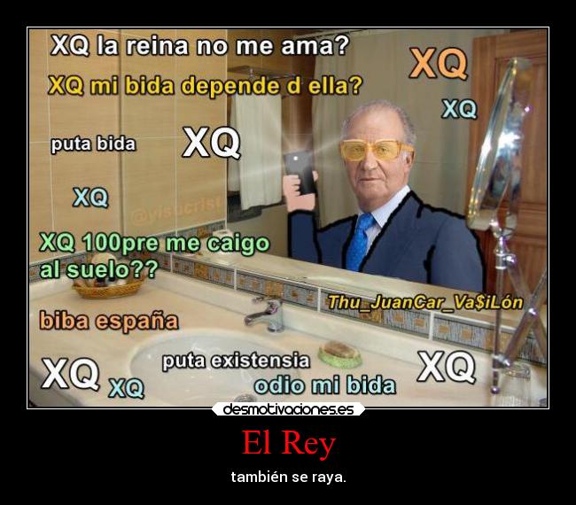 El Rey - también se raya.
