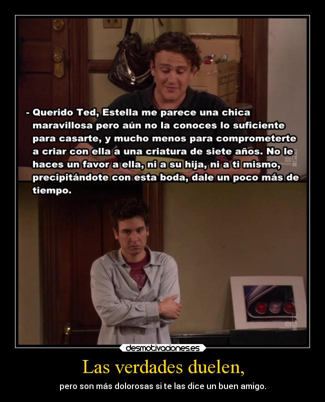 Las verdades duelen, - 