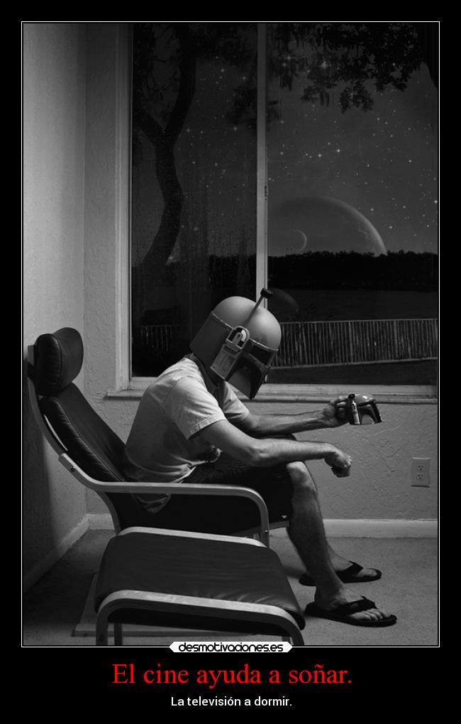 El cine ayuda a soñar. -