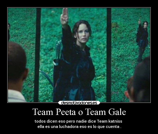 Team Peeta o Team Gale -