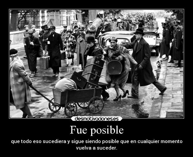 Fue posible -