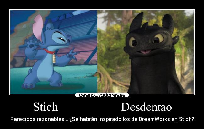 Stich                    Desdentao - 