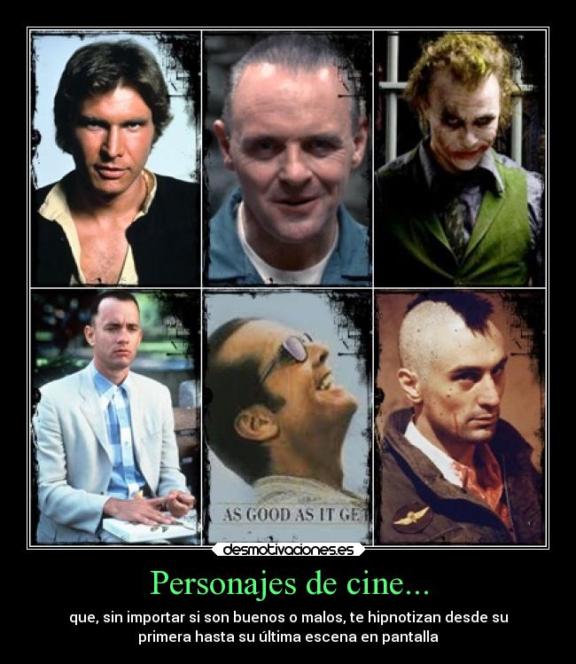 carteles cine sentimientos sociedad cine han solo forrest gump hannibal lecter melvin udall joker travis bickle desmotivaciones
