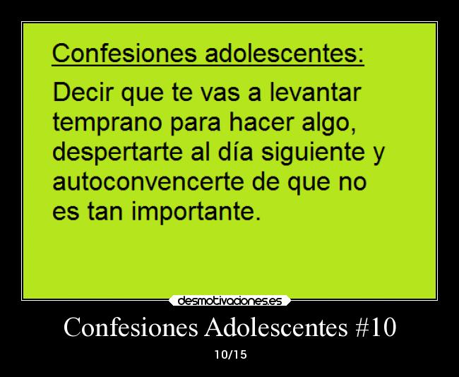 Confesiones Adolescentes #10 -