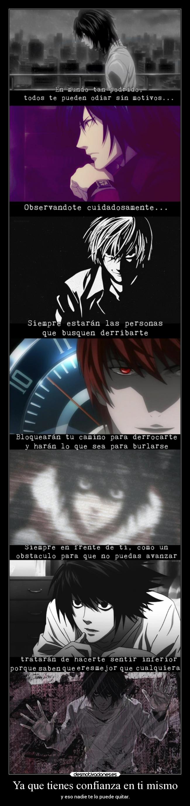 Ya que tienes confianza en ti mismo - 