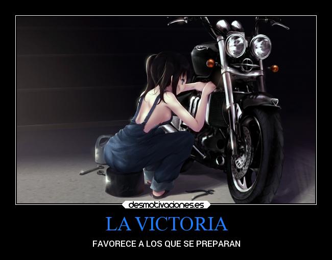 LA VICTORIA - FAVORECE A LOS QUE SE PREPARAN