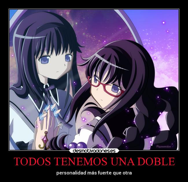 TODOS TENEMOS UNA DOBLE - personalidad más fuerte que otra