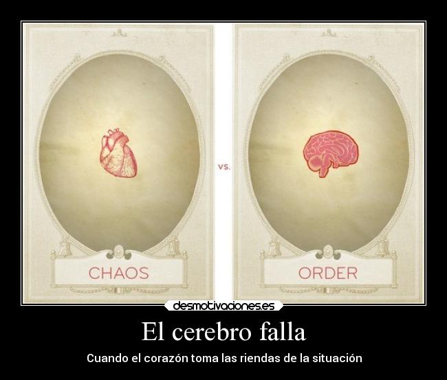 carteles corazon cerebro todo eso desmotivaciones