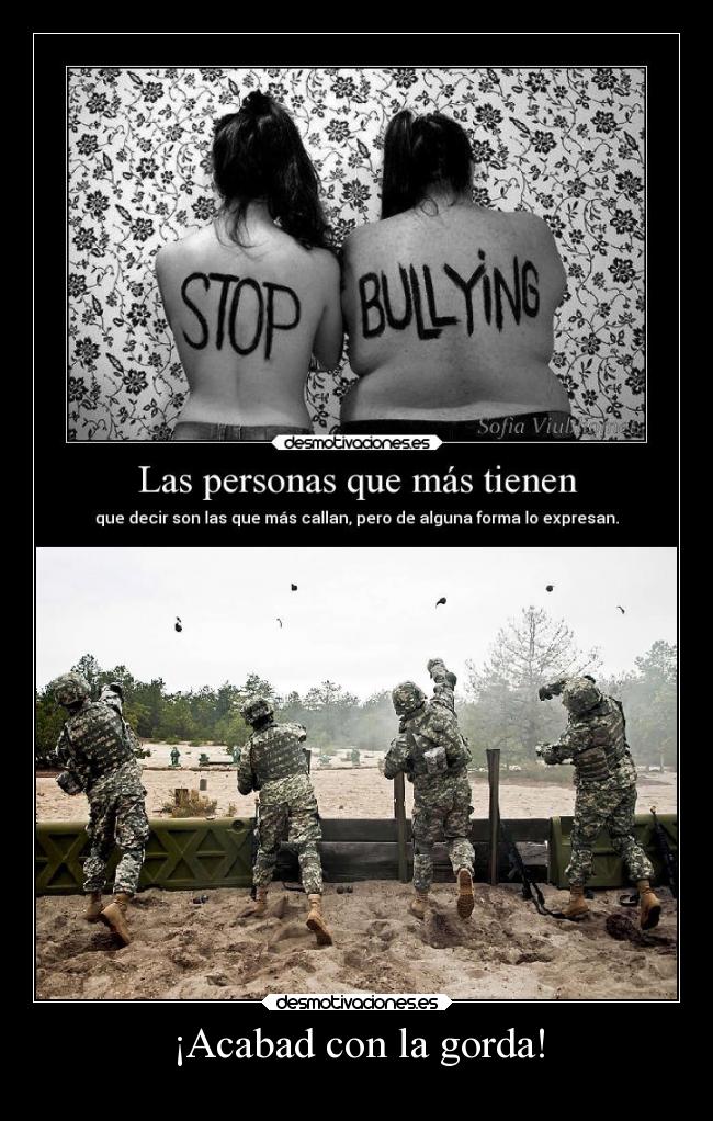 ¡Acabad con la gorda! -