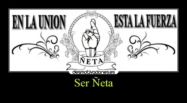 Ser Ñeta - 