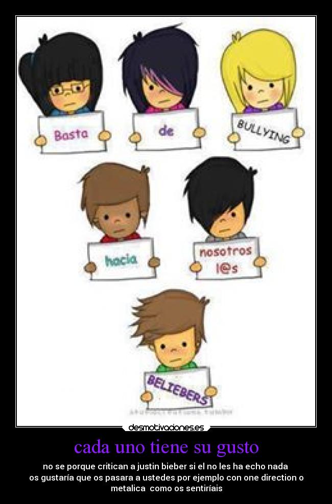 cada uno tiene su gusto - 