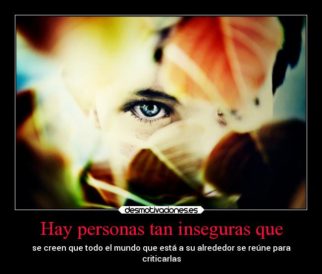 carteles debilidad inseguridad autoestima desmotivaciones