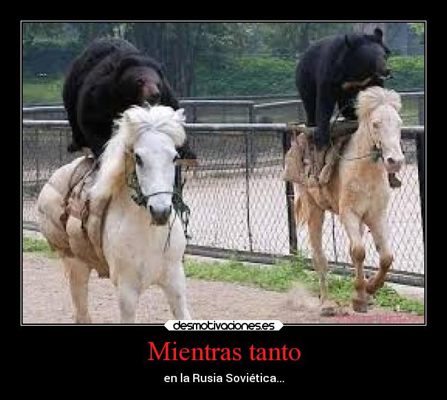 Mientras tanto - en la Rusia Soviética...