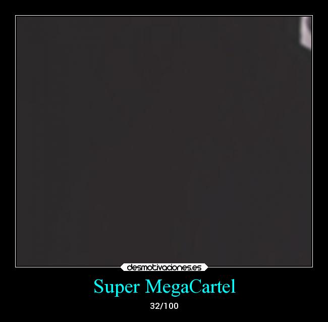 Super MegaCartel -