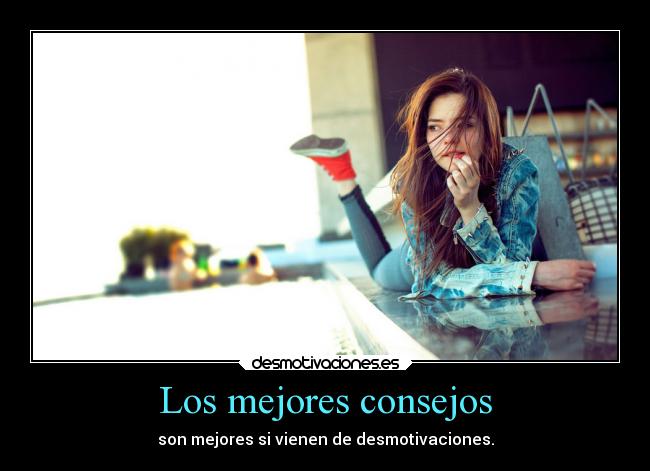 Los mejores consejos -