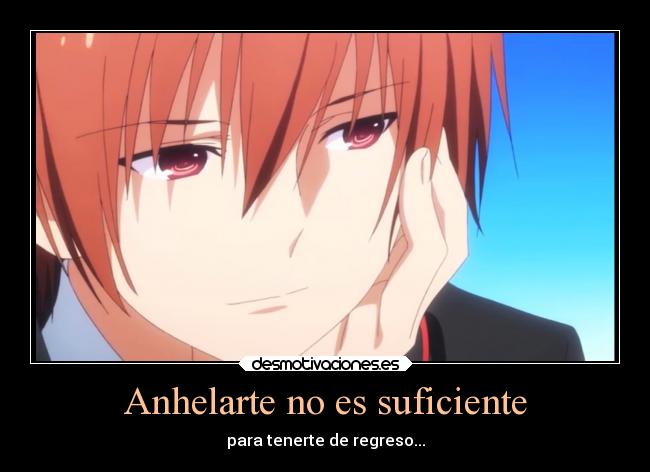 carteles desmotivaciones desamor corazon ausencia anime amor desmotivaciones