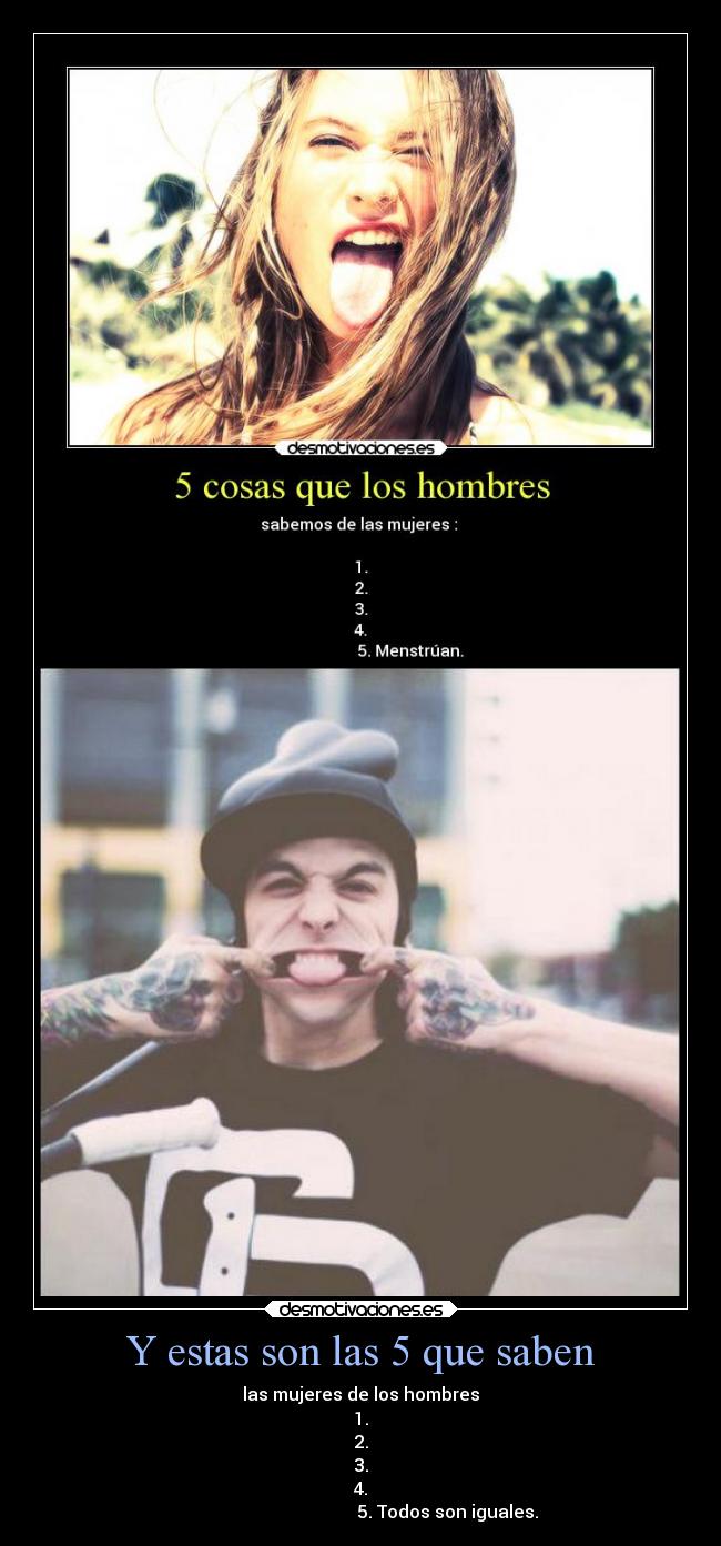 Y estas son las 5 que saben -