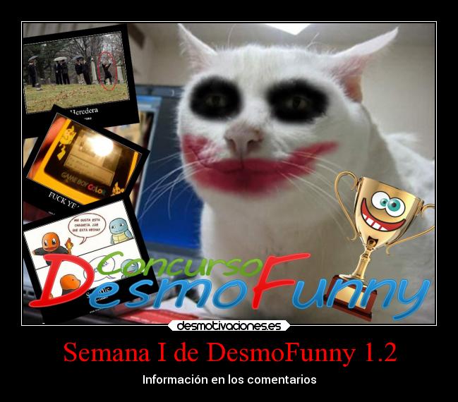 Semana I de DesmoFunny 1.2 - Información en los comentarios