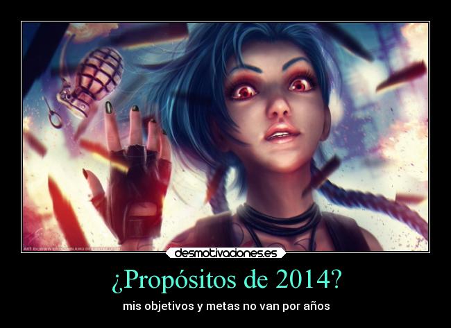 ¿Propósitos de 2014? - mis objetivos y metas no van por años