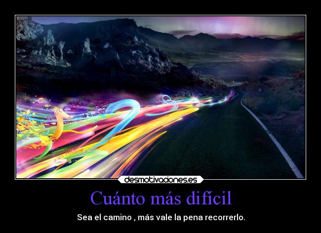 Cuánto más difícil - 