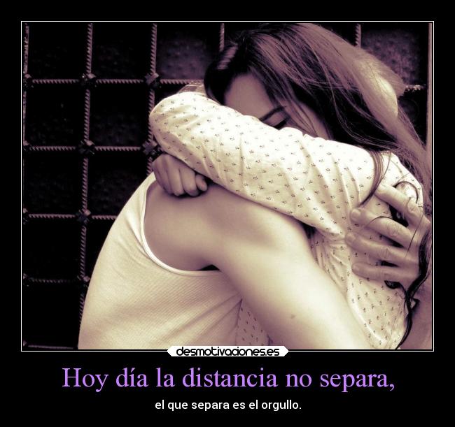 carteles distancia sentimientos distancia amor desmotivaciones