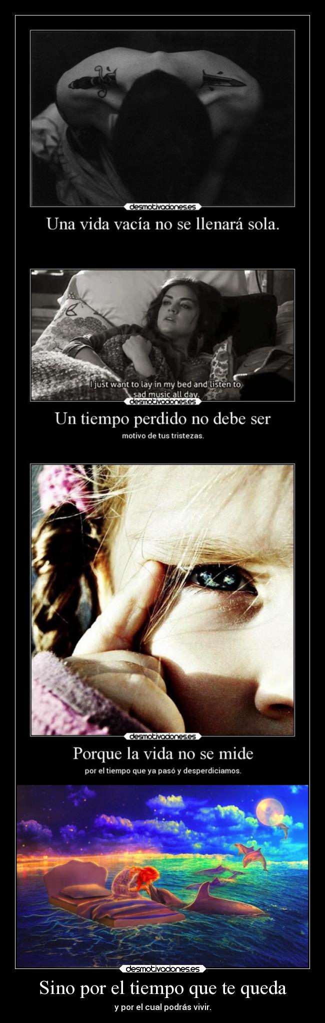 Sino por el tiempo que te queda - 