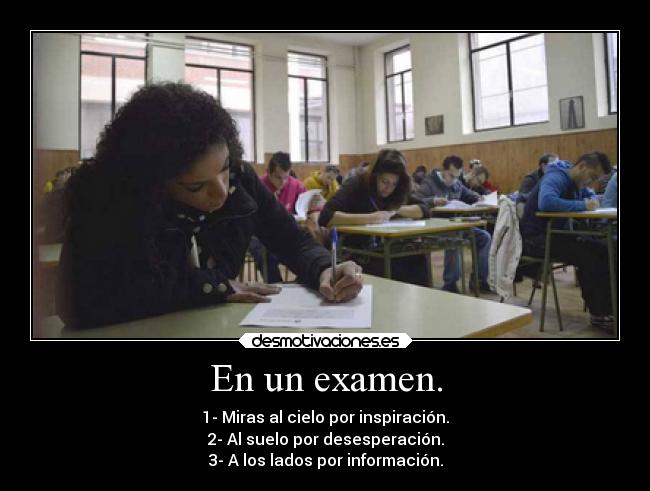 En un examen. -