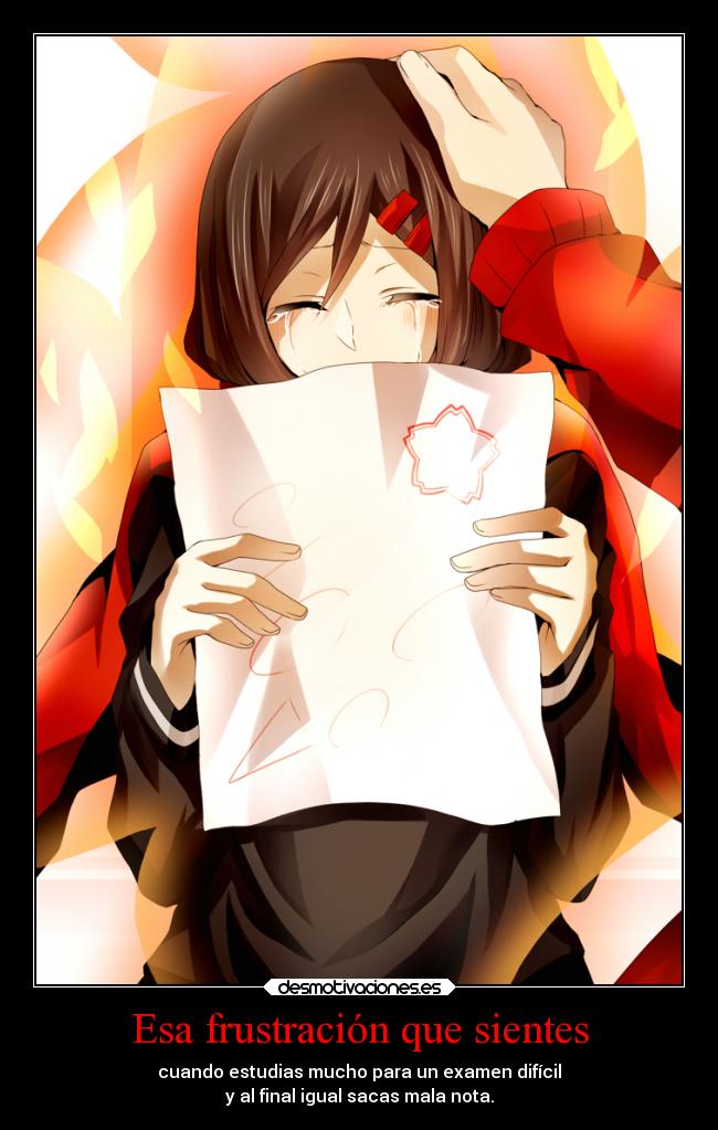 Esa frustración que sientes -